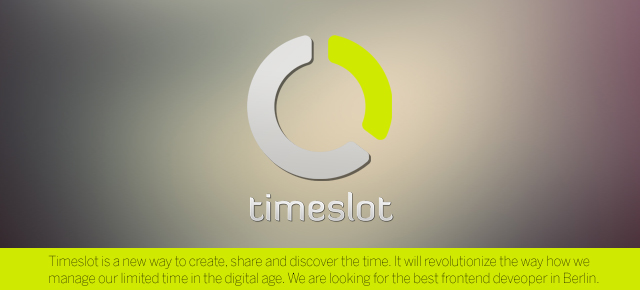 Frontend Developer // Timeslot GmbH Frontend Developer // Timeslot GmbH